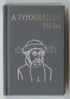 Minikönyv: Haiman György: A typographia 125 éve Bp., 1994, Zrinyi Nyomda, sorszámozott