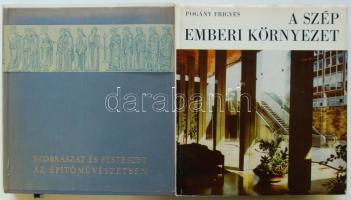 2db építészettel kapcsolatos könyv: Szobrászat és festészet az építőművészetben, A szép emberi körny...