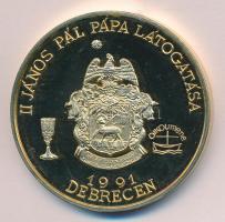 Bognár György (1944-) 1991. "II.János Pál pápa látogatása - Debrecen" aranyozott emlékérem (d=43mm) T:PP