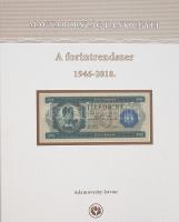 Adamovszky István: Magyarország bankjegyei - A forintrendszer 1946-2010.