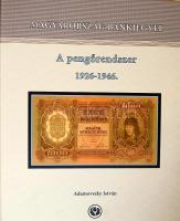 Adamovszky István: Magyarország bankjegyei - A pengőrendszer 1926-1946.