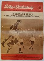 1953 Béke és szabadság c. lap 6:3-as mérközésről tudósító különszáma. Ragasztott gerinc