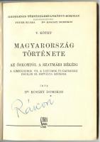 Rákosi Mátyás aláírásával: Kosáry Domokos: Magyarország története az őskortól a szatmári békéig. (Id...
