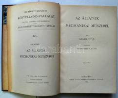 Graber Vitus: Az állatok mechanikai műszerei. Bp. 1895. Kir.Magyar Term.Tud.Társ. 315 rajzzal. Egész...