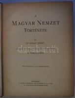 Szalay József-Baróti Lajos: A magyar nemzet története. IV. köt. Bp. 1895-1898, Lampel. Rendkívül gaz...
