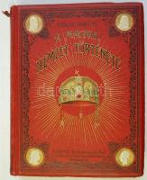Szalay József-Baróti Lajos: A magyar nemzet története. III. köt. Bp. 1895-1898, Lampel. Rendkívül ga...