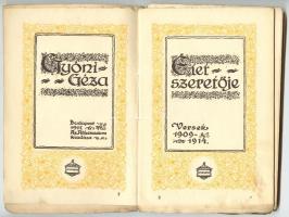 Gyóni Géza: Élet szeretője Versek 1909–1914. Első kiadás. Budapest, 1917. Athenaeum 127 p....