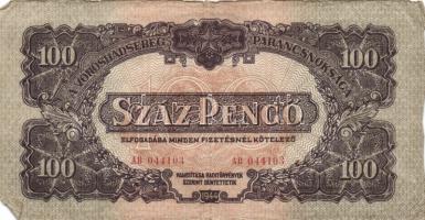 1944. 100P "A Vöröshadsereg Parancsnoksága" (10x) T:III