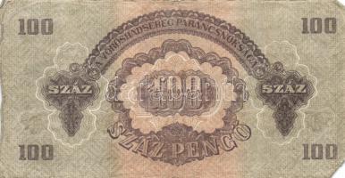 1944. 100P "A Vöröshadsereg Parancsnoksága" (10x) T:III