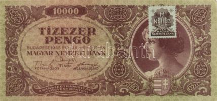 1945. 10.000P (2x) helyesen és hibásan felragasztott bélyeggel T:I-,II