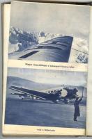 Dr. Walter Tibor: A repülő ember, Budapest, 1942, Magyar Repülő Sajtóvállalat és Stádium Sajtóvállalat Rt. kiadása, félvászon kötésben