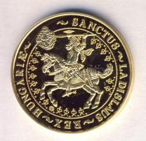 "Magyar aranypénzek utánveretben - Szent László jubileumi 100 korona" aranyozott Ag(0.999)...