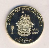 Bognár György (1944-) 1991. "II.János Pál pápa látogatása - Debrecen" aranyozott emlékérem...