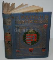Politikai Magyarország II. kötet, Bp., 1913. Anonymus. Festett egészvászon kötésben, hátsó borító el...