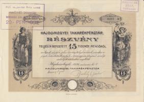 Hajdúszoboszló 1926. "Hajdúmegyei Takarékpénztár" részvény 15P-ről szelvényekkel, "elővételi jog gyakoroltatott" és "20P-re emeltetett" pecsétekkel