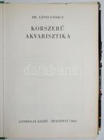 Dr. Ladányi György: Korszerű akvarisztika, Bp. 1966, Gondolat Kiadó, keménykötésben, védőborítóval (...