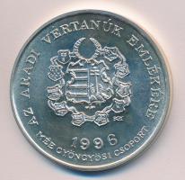 Bognár György (1944-) 1996. "MÉE Gyöngyösi Csoport - Aradi Vértanúk / Schweidel József" Ag...