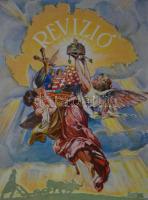 Revízió c. színes irredenta nyomtatvány Szathmáry jelzéssel 20x31cm (sérült)