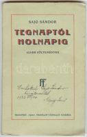 Sajó Sándor: Tegnaptól holnapi - újabb költemények. Bp., 1920, Franklin. 152p.
