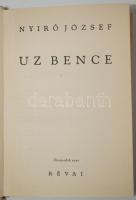 Nyírő József: Uz Bence, Révai Kiadó, Bp., 1936. kiadói halinakötésben