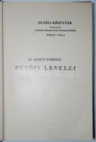 Petőfi könyvtár: Dr. Badics Ferenc: Petőfi levelei.  Mühlbeck Károly és Jankó János rajzaival. Bp, 1...