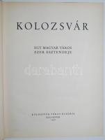 Kolozsvár. Egy magyar város ezer esztendeje. (Szerk. Makkai László és Vásárhelyi Z. Emil.)
Kolozsvár...
