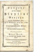 Lobrede auf den heilingen Alonßius Gonzaga..., Nagyszombat, 1782, gedruckt mit fönigl. ofnerisch. Unsiversitats Schriften