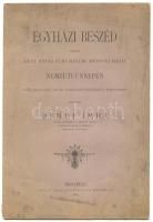 Egyházi beszéd, melyet az újvidéki esperes-plébános Bende Imre tartott a budavári helyőrségi templomban, Budapest, 1885, Pallas Részvénytársaság nyomdája, papírkötés