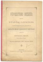 Főpásztori beszéd, melyet Bende Imre besztercebányai püspök intézett híveihez a püspöki székének ünnepélyes lefoglalása alkalmából, Besztercebánya, 1887, nyomatott a "Hunyadi Mátyás" intézetben