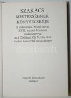 Magyar Hírmondó: Szakács mesterségnek könyvecskéje - a csáktornyai Zrínyi-udvar XVII. századi kézira...