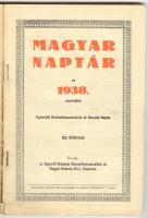 1938 Magyar Naptár, kiadja az Egyesült Orsz. Keresztény Szoc. és Magyar Nemzeti Párt, Komárom, Metle...