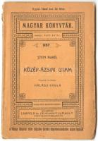 ~1900 Stein Aurél: Közép-ázsiai utam, Bp., Lampel R. (Wodianer és fiai) könyvkiadó vállalata, fordította Halász Gyula, papírkötés