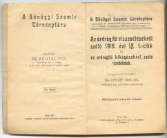 A Bűnügyi Szemle törvénytára - Az árdrágító visszaélésekről szóló 1916. évi IX. t.-cikk és az árdrág...