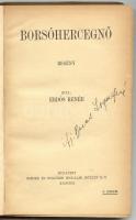 Erdős René: Borsóhercegnő, Bp. 1924 Singer és Wolfner Irodalmi Intézet Rt. kiadása, aláírt példány, kiadói egészvászon kötésben