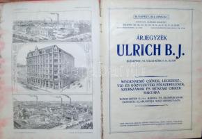 Ulrich B. J. Árjegyzék Budapest, 1914. április 1.
Mindennemű csövek, légszesz-, víz- és gőzvezetéki ...