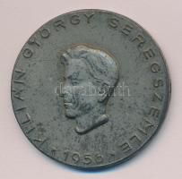 1956. "Kilián György seregszemle / A seregszemle kerületi döntőjén elért eredményért" fém emlékérem T:2