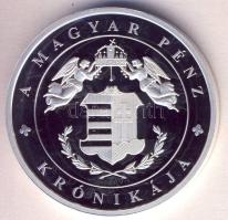 DN "A magyar pénz krónikája - Aranybulla 1222" Ag(0.999) emlékérem, (20g/38,61mm) T:PP Csak 2004db!