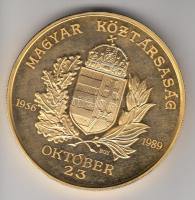 Bognár György (1944-) 1989. "1956-1989 Magyar Köztársaság Emlékérem" aranyozott nagyméretű...