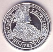 DN. Történelmi féltallérok utánveretben "Lipót féltallérja 1699." Ag (10,37g/0.999) T:PP T...