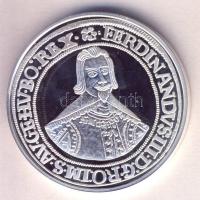 Magyar tallérok utánveretben "III.Ferdinánd tallérja 1637." Ag (0,999) 20g T:PP csak 2000db!