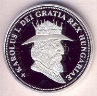 DN "Királyi koronák / 1909 5K - Károly Róbert" Ag emlékérem (20g/0.999/38,61mm) T:PP Csak ...