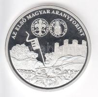 DN "A magyar pénz krónikája - Az első magyar aranyforint" Ag(999) emlékérem, (20g/38,61mm) T:PP Tanúsítvánnyal. Csak 2004db!