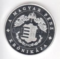 DN "A magyar pénz krónikája - Dualizmus" Ag(999) emlékérem, (20g/38,61mm) T:PP Tanúsítvánn...