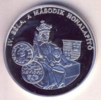 DN "A magyar pénz krónikája - IV. Béla, a második honalapító" Ag(999) emlékérem, (20g/38,6...