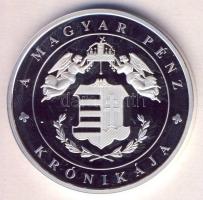 DN "A magyar pénz krónikája - Hunyadiak kora" Ag(999) emlékérem, (20g/38,61mm) T:PP Csak 2004db!