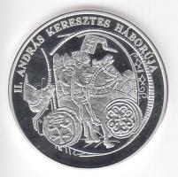 DN "A magyar pénz krónikája - II. András keresztes háborúja" Ag(999) emlékérem, (20g/38,61mm) T:PP Csak 2004db!