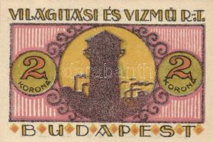 Budapest 1920. "Világítási és Vízmű R.T." Utalványa 20f, 50f, 1K, 2K, 5K, 10K T:I