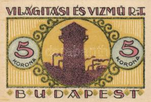 Budapest 1920. "Világítási és Vízmű R.T." Utalványa 20f, 50f, 1K, 2K, 5K, 10K T:I