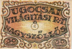 Nagyszőllős 1919. "Ugocsai Világítási Rt." értékjegy 50f, 1K, 2K, 3K, 5K T:I