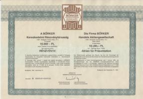 1991. "A BŐRKER Kereskedelmi Részvénytársaság" 2x10.000Ft névértékű bemutatóra szóló részv...